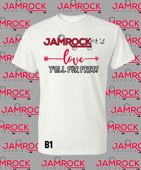 Jamrocker’s Love Y’all For Free Short Selves Shirts B1