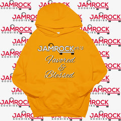 Jamrocker’s  Favored & Blessed Hoodie