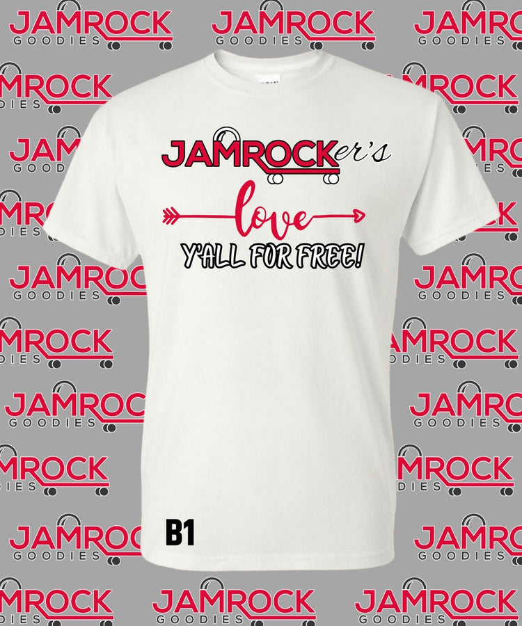 Jamrocker’s Love Y’all For Free Short Selves Shirts