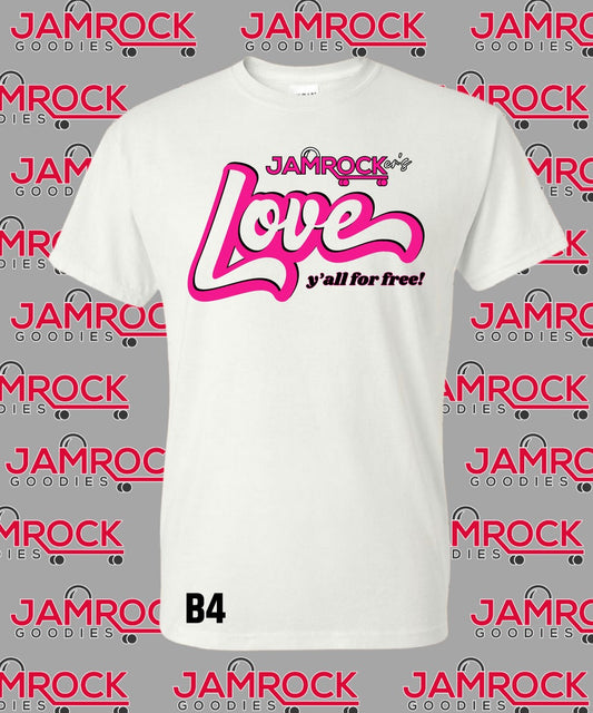 Jamrocker’s Love Y’all For Free Short Selves Shirts B4