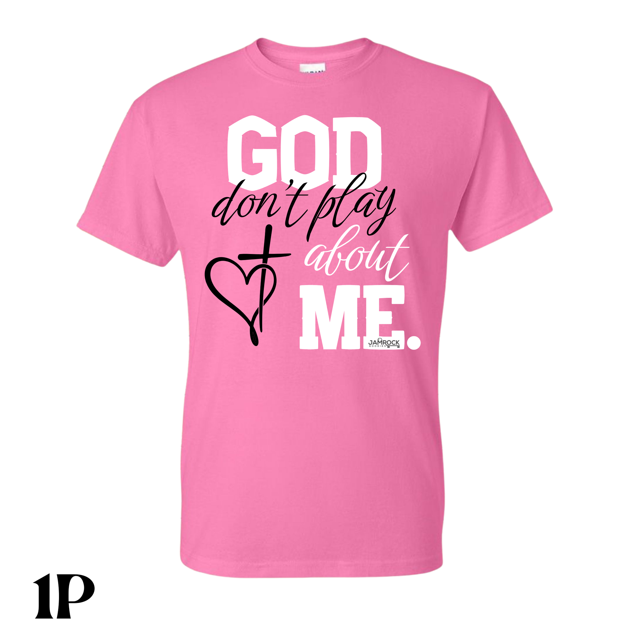 God don’t Play About Me T. Shirt