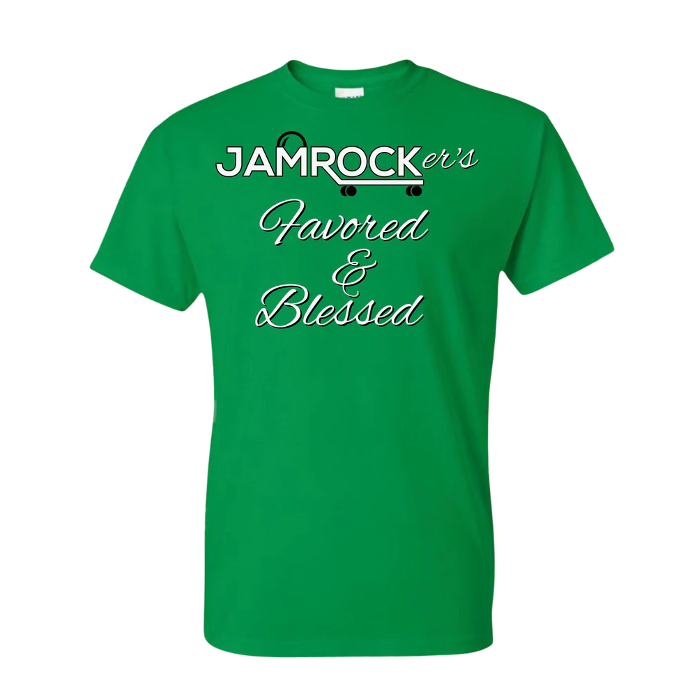 Jamrocker’s Favored & Blessed