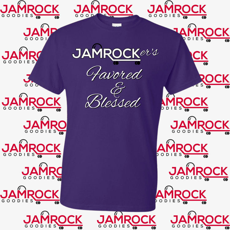 Jamrocker’s Favored & Blessed T. Shirt