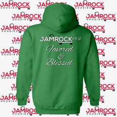 Jamrocker’s Favored & Blessed Hoodie Zipper