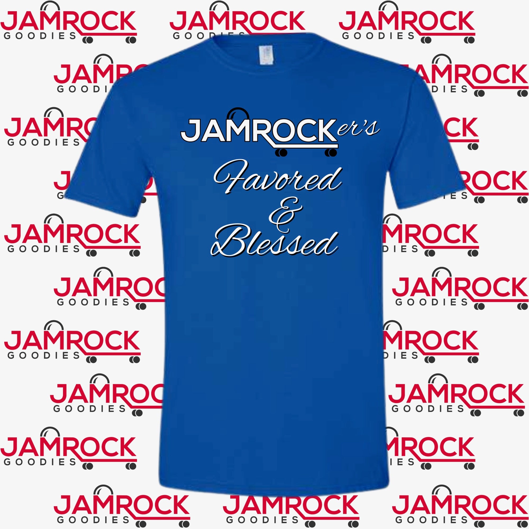 Jamrocker’s Favored & blessed